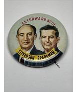 Stevenson Sparkman Presidential Election Button Pin Reproduction Campaig... - £6.22 GBP
