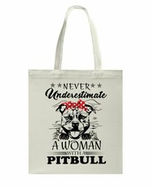Never Underestimate A Woman With Pitbull Bag Dogs Lover Canvas Bags Cotton 15&quot; - £15.62 GBP