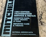 1983 Edition Transmission Service And Repair Domestic Cars - £19.75 GBP