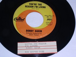 Bobby Darin You&#39;re The Reason I&#39;m Living Now You&#39;re Gone 45 Rpm Record Juke Box - £11.91 GBP