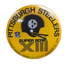 Vintage Pittsburgh Steelers 1979 Super Bowl XIII Button Pin Orange Bowl 3 3/8&quot; - £12.63 GBP