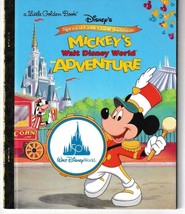Mickey's Walt Disney World Adventure (Disney Classic) Little Golden Book "New Un - $6.95