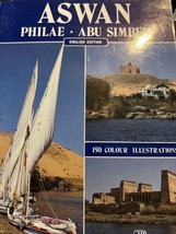 Aswan and Abu Simbel : History and Guide by Jill Kamil (1993, Trade Pape... - £4.62 GBP