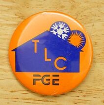 Vintage Advertising Pinback Button Oregon Portland General Electric TLC PGE - $12.86
