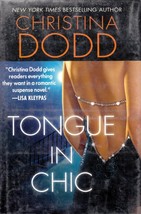 Tongue in Chic by Christina Dodd / 2007 LARGE PRINT hardcover Romance - £4.57 GBP