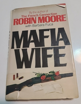 Robin Moore MAFIA WIFE  Vintage 1977 2nd Printing hardcover dust jacket - $374.39 MXN