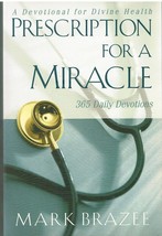 Prescription for a Miracle: A Devotional for Divine Health - £7.06 GBP