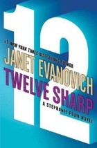 Twelve Sharp by Janet Evanovich (2006) - £2.32 GBP