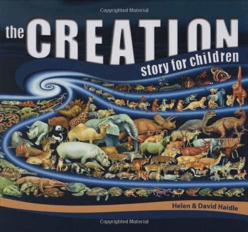 Primary image for The Creation Story for Children [Hardcover] Helen Haidle and David Haidle