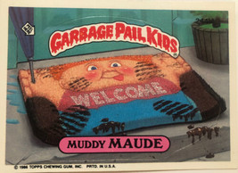 Muddy Maude Garbage Pail Kids trading card Vintage 1986 - £2.33 GBP