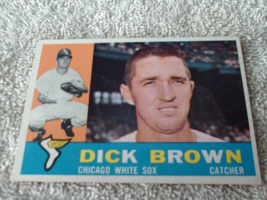 1960 Topps Dick Brown White Sox # 256 Nm / Mint Or Better !! - £31.11 GBP