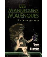 Les Mannequins Maléfiques, par Pierre Charette - $21.39 CAD