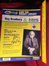 SAVE THE WRIGHT LIBRARY -Signed  by Ray Bradbury - $98.00