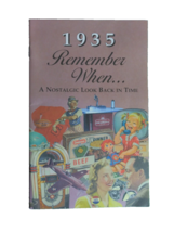 &quot;Remember When&quot; Vintage 1935 Book A Nostalgic Look Back In Time Living A... - $12.75