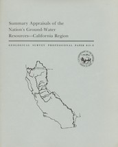 Summary Appraisals of the Nation&#39;s Ground-Water Resources: California Region - £10.15 GBP