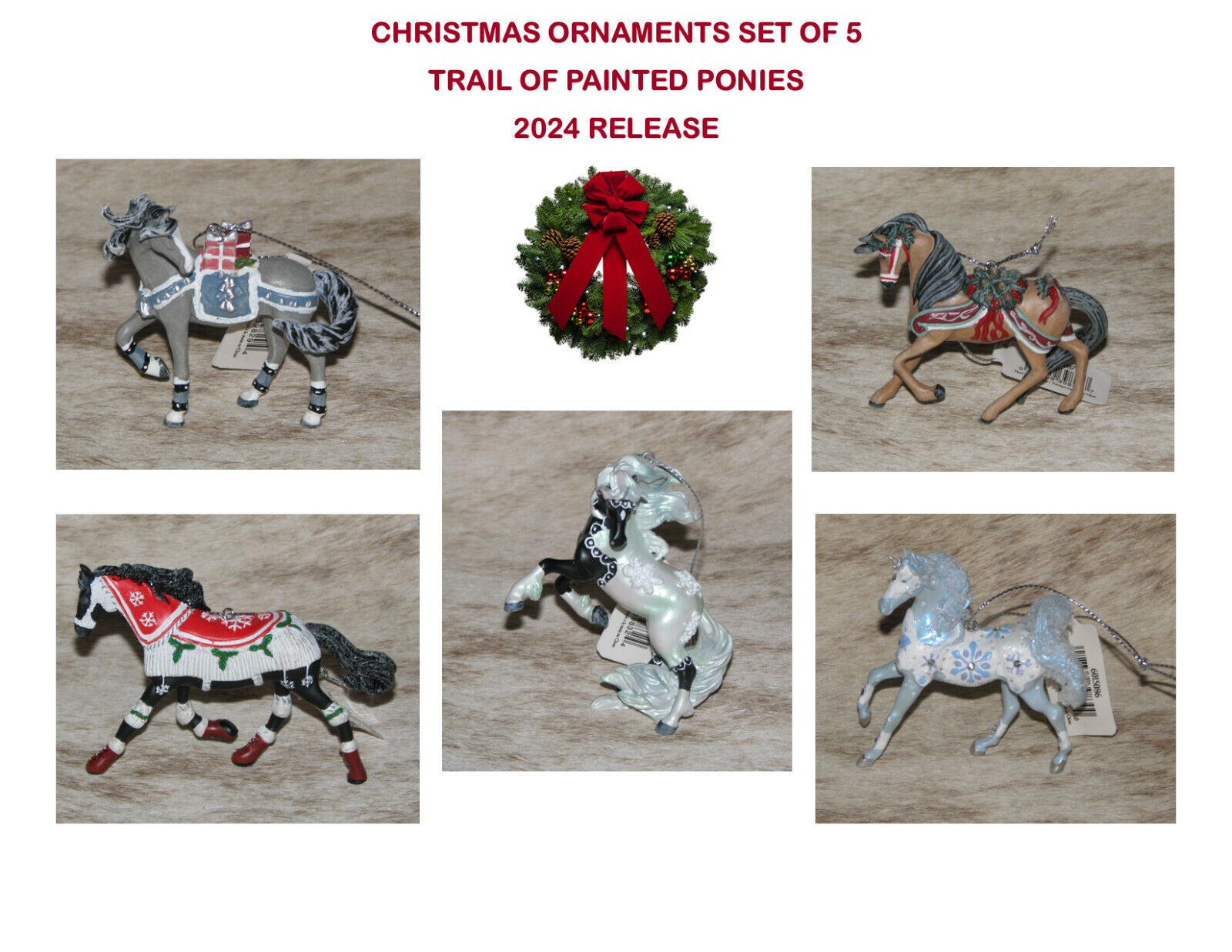 TRAIL OF PAINTED PONIES~Christmas 2024~Set of 5 ornaments~In Stock~Brand New~