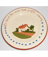Dartmouth Pottery ILL BLOWS THE WIND THAT PROFITS NOBODY Motto Ware PLATE - €21,09 EUR