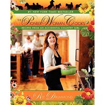 The Pioneer Woman Cooks: Recipes from an Accidental Country Girl [Hardcover] - £21.23 GBP