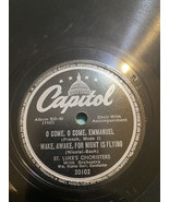 ST. LUKES CHORISTERS 78 RPM RECORD O Come O Come Emmanuel-Come Ye Thankful - $10.97 CAD