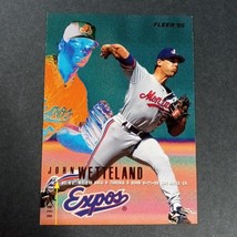 1995 Fleer #363 John Wetteland Montreal Expos Baseball Card Pitcher - $1.95