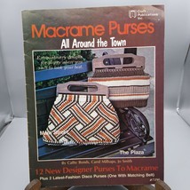Vintage Macrame Patterns, Macrame Purses All Around the Town, Craft Publ... - $10.70