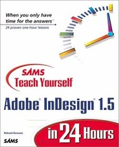 Sams Teach Yourself Adobe(R) InDesign(R) 1.5 in 24 Hours [Sep 22, 2000] ... - $14.77