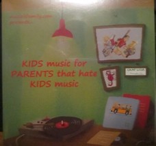 KIDS music for PARENTS that hate KIDS music CD   Sealed - $8.60