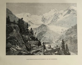 The Morteratsch Glacier and Piz Bernina Disen 1883 Antique Book Disbound... - $19.70