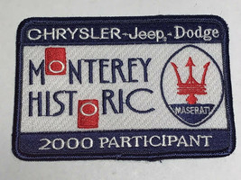 CHRYSLER - Jeep - Dodge - MONTEREY HISTORIC 2000 PARTICIPANT (Patch) - £26.68 GBP