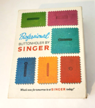 Singer Professional Buttonholer Slant-Needle Zig-Zag Machines Original 1... - £12.45 GBP