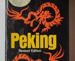 Fodor&#39;s Guide to Peking Revised Edition Odile Cail 1973 Hardcover - £20.08 GBP