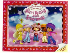 Strawberry Shortcake, The Sweet Dreams Movie Storybook Pb Ex+ 2006 1ST - £13.80 GBP