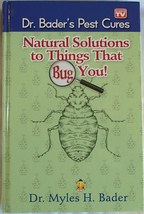 Dr. Myles Bader&#39;s Pest Cures HB New Unread Book Natural Pest Control Bugs  - £7.97 GBP