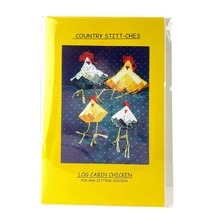 Country Stitt-Ches Log Cabin Chicken #726 Pin and Sitting Chicken Fall D... - $24.44
