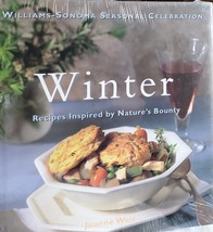 Winter: Recipes Inspired by Nature&#39;s Bounty (Williams-Sonoma Seasonal Celebr... - £29.96 GBP