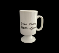 Your Friend Loretta Lynn Restaurant Coffee Cup Mug Ceramic Handle Vtg 1970&#39;s - £19.63 GBP