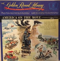  The Golden Record Library Volume 8:  America On The Move - A Treasury O... - £37.49 GBP