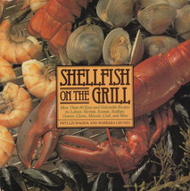 Shellfish on the Grill by Phyllis Magida and Barbara Grunes (1988, Paper... - £1.01 GBP