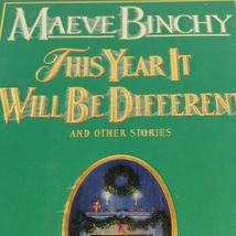 A Christmas Treasury: This Year It Will Be Different Maeve Binchy Hardcover Book image 5