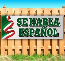 Se Habla Espanol Vinyl Banner Flag Sign Many Sizes Spanish Spoken Retail - £18.65 GBP+