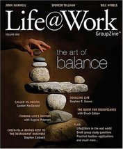 Life@Work GroupZine Vol 1: The Art of Balance - John C. Maxwell - Softback - New - £11.05 GBP