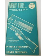 Robert Abels Antique Firearms and Edged Weapons Catalog 31 527 Vintage 1... - $18.95