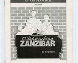 Approaching Zanzibar Tina Howe Program &amp; Cards Actors Theatre San Franci... - $17.82