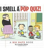 I Smell a Pop Quiz!: A Big Nate Book [Paperback] Peirce, Lincoln - £3.93 GBP
