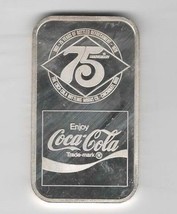 The Coca-Cola Bottling Works of Cinncinnati Ohio 75 Years 999 Silver Coin Ingot - $69.30