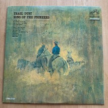 Trail Dust - Sons of the Pioneers Vinyl Record LP - RCA Records - 1963 - £3.72 GBP