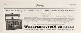 1928 Print Ad Webbperfection Oil Ranges for Yachts Elisha Webb Philadelp... - $13.48