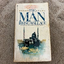 The Man Political Thriller Paperback Book by Irving Wallace Bantam Books 1974 - £9.74 GBP