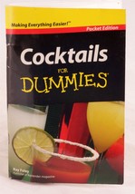 Cocktails For Dummies - Pocket Edition Paperback by Ray Foley - £2.17 GBP