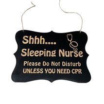 Shhh Sleeping Nurse Door Sign 9x6.5in Black Painted Wood - £15.65 GBP